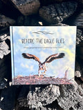 Before the Eagle Flies